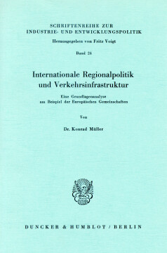Internationale Regionalpolitik und Verkehrsinfrastruktur Internationale Regionalpolitik und Verkehrsinfrastruktur