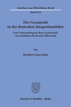 Der Gesamtakt in der deutschen Integrationslehre Der Gesamtakt in der deutschen Integrationslehre