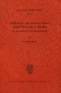 Traditionelle und moderne Formen sozialer Sicherung in Tanzania Traditionelle und moderne Formen sozialer Sicherung in Tanzania