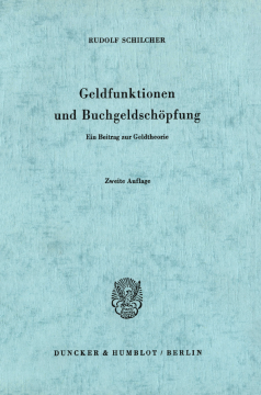 Geldfunktionen und Buchgeldschöpfung Geldfunktionen und Buchgeldschöpfung