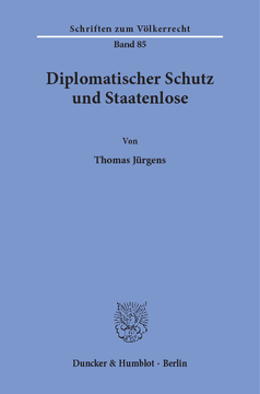 Diplomatischer Schutz und Staatenlose Diplomatischer Schutz und Staatenlose