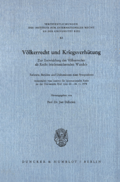 Völkerrecht und Kriegsverhütung Völkerrecht und Kriegsverhütung
