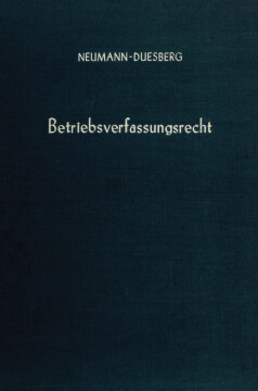 Betriebsverfassungsrecht Betriebsverfassungsrecht
