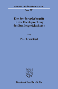 Der Sonderopferbegriff in der Rechtsprechung des Bundesgerichtshofes Der Sonderopferbegriff in der Rechtsprechung des Bundesgerichtshofes