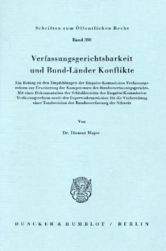 Verfassungsgerichtsbarkeit und Bund-Länder Konflikte Verfassungsgerichtsbarkeit und Bund-Länder Konflikte