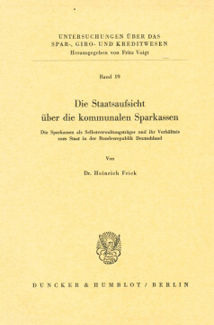 Die Staatsaufsicht über die kommunalen Sparkassen Die Staatsaufsicht über die kommunalen Sparkassen
