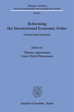 Reforming the International Economic Order Reforming the International Economic Order