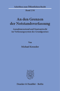 An den Grenzen der Notstandsverfassung