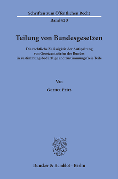 Teilung von Bundesgesetzen Teilung von Bundesgesetzen