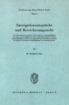 Surrogationsansprüche und Bereicherungsrecht Surrogationsansprüche und Bereicherungsrecht