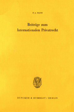 Beiträge zum internationalen Privatrecht Beiträge zum internationalen Privatrecht
