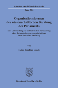 Organisationsformen der wissenschaftlichen Beratung des Parlaments