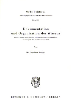 Dokumentation und Organisation des Wissens Dokumentation und Organisation des Wissens