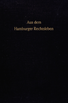 Aus dem Hamburger Rechtsleben Aus dem Hamburger Rechtsleben