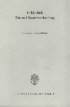 Geldpolitik, Zins und Staatsverschuldung Geldpolitik, Zins und Staatsverschuldung