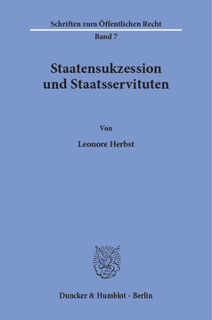 Staatensukzession und Staatsservituten Staatensukzession und Staatsservituten