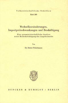 Wechselkursänderungen, Importpreisschwankungen und Beschäftigung Wechselkursänderungen, Importpreisschwankungen und Beschäftigung