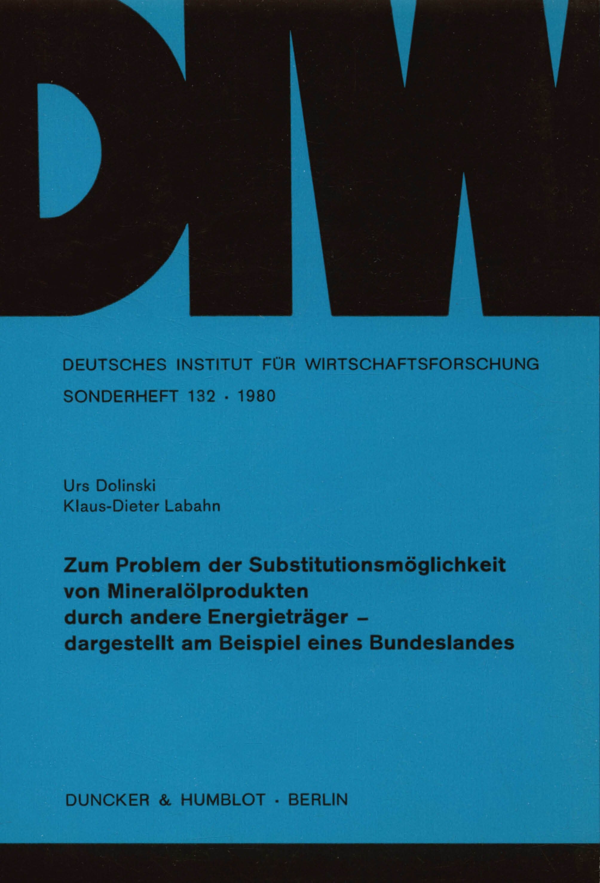 Zum Problem der Substitutionsmöglichkeit von Mineralölprodukten durch andere Energieträger -