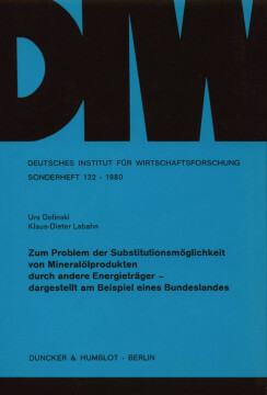 Zum Problem der Substitutionsmöglichkeit von Mineralölprodukten durch andere Energieträger - Zum Problem der Substitutionsmöglichkeit von Mineralölprodukten durch andere Energieträger -