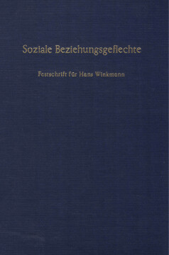 Soziale Beziehungsgeflechte Soziale Beziehungsgeflechte