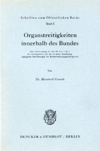 Organstreitigkeiten innerhalb des Bundes