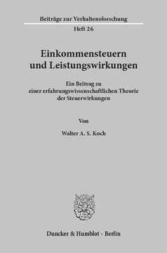 Einkommensteuern und Leistungswirkungen Einkommensteuern und Leistungswirkungen