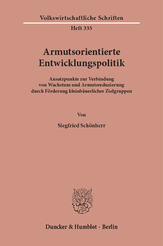 Armutsorientierte Entwicklungspolitik Armutsorientierte Entwicklungspolitik
