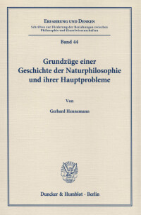 Grundzüge einer Geschichte der Naturphilosophie und ihrer Hauptprobleme