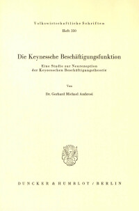 Die Keynessche Beschäftigungsfunktion
