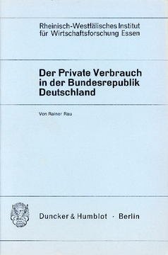 Der Private Verbrauch in der Bundesrepublik Deutschland