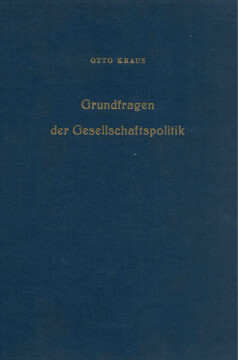 Grundfragen der Gesellschaftspolitik Grundfragen der Gesellschaftspolitik