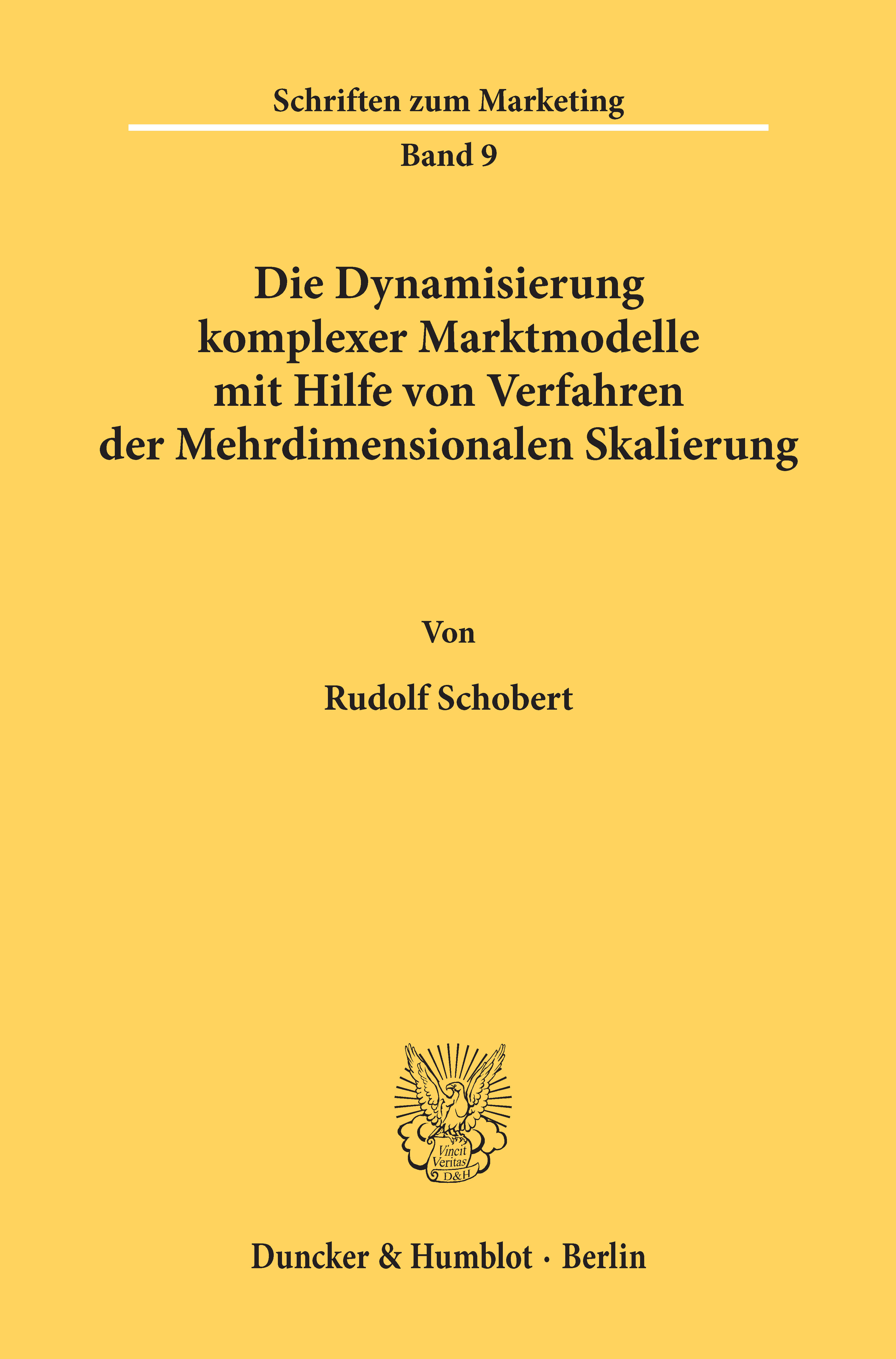 Die Dynamisierung komplexer Marktmodelle mit Hilfe von Verfahren der Mehrdimensionalen Skalierung