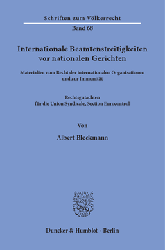 Internationale Beamtenstreitigkeiten vor nationalen Gerichten Internationale Beamtenstreitigkeiten vor nationalen Gerichten