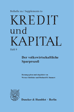 Der volkswirtschaftliche Sparprozeß Der volkswirtschaftliche Sparprozeß