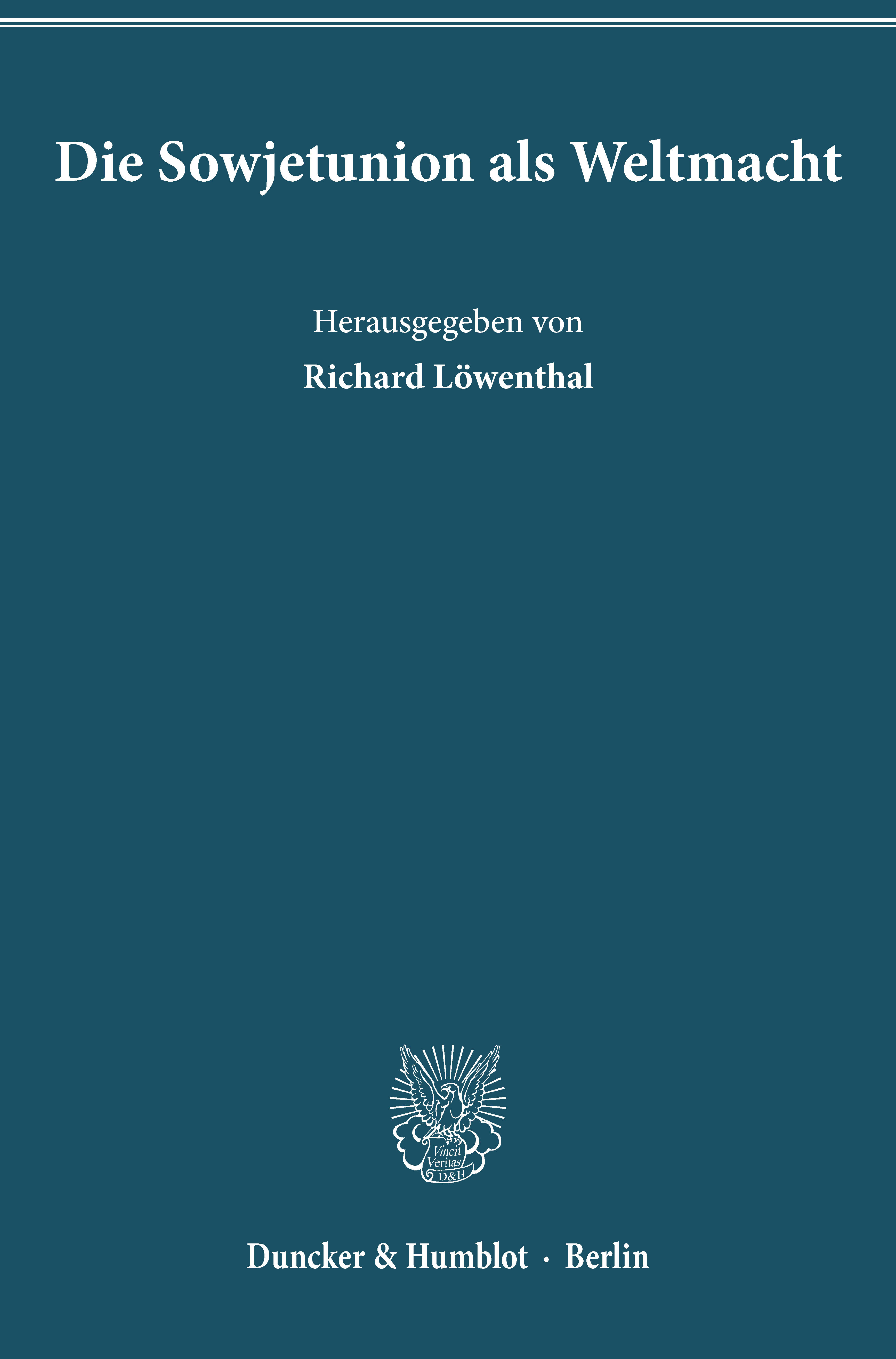 Die Sowjetunion als Weltmacht