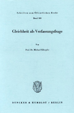 Gleichheit als Verfassungsfrage Gleichheit als Verfassungsfrage