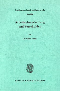 Arbeitnehmerhaftung und Verschulden Arbeitnehmerhaftung und Verschulden