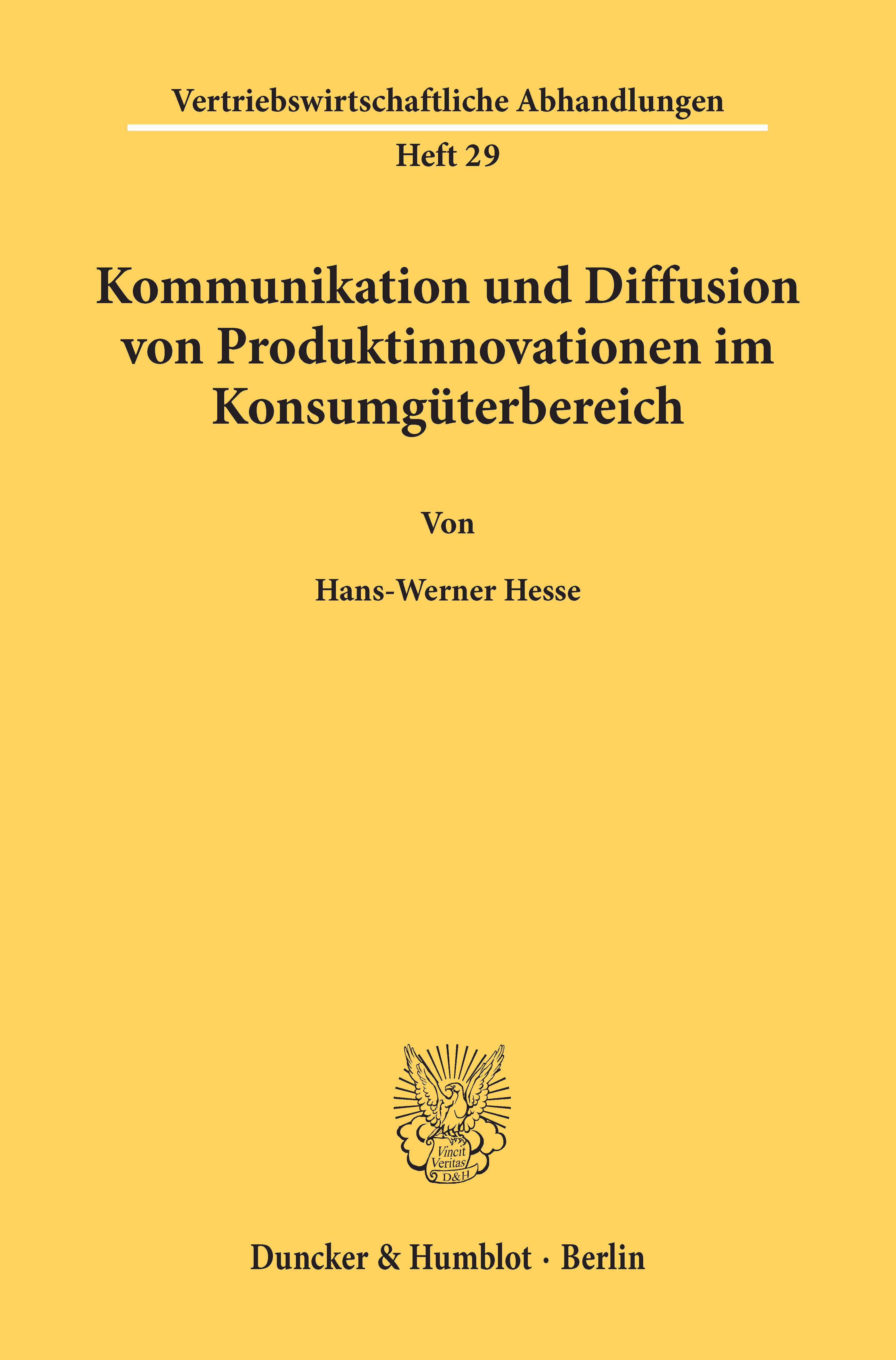 Kommunikation und Diffusion von Produktinnovationen im Konsumgüterbereich