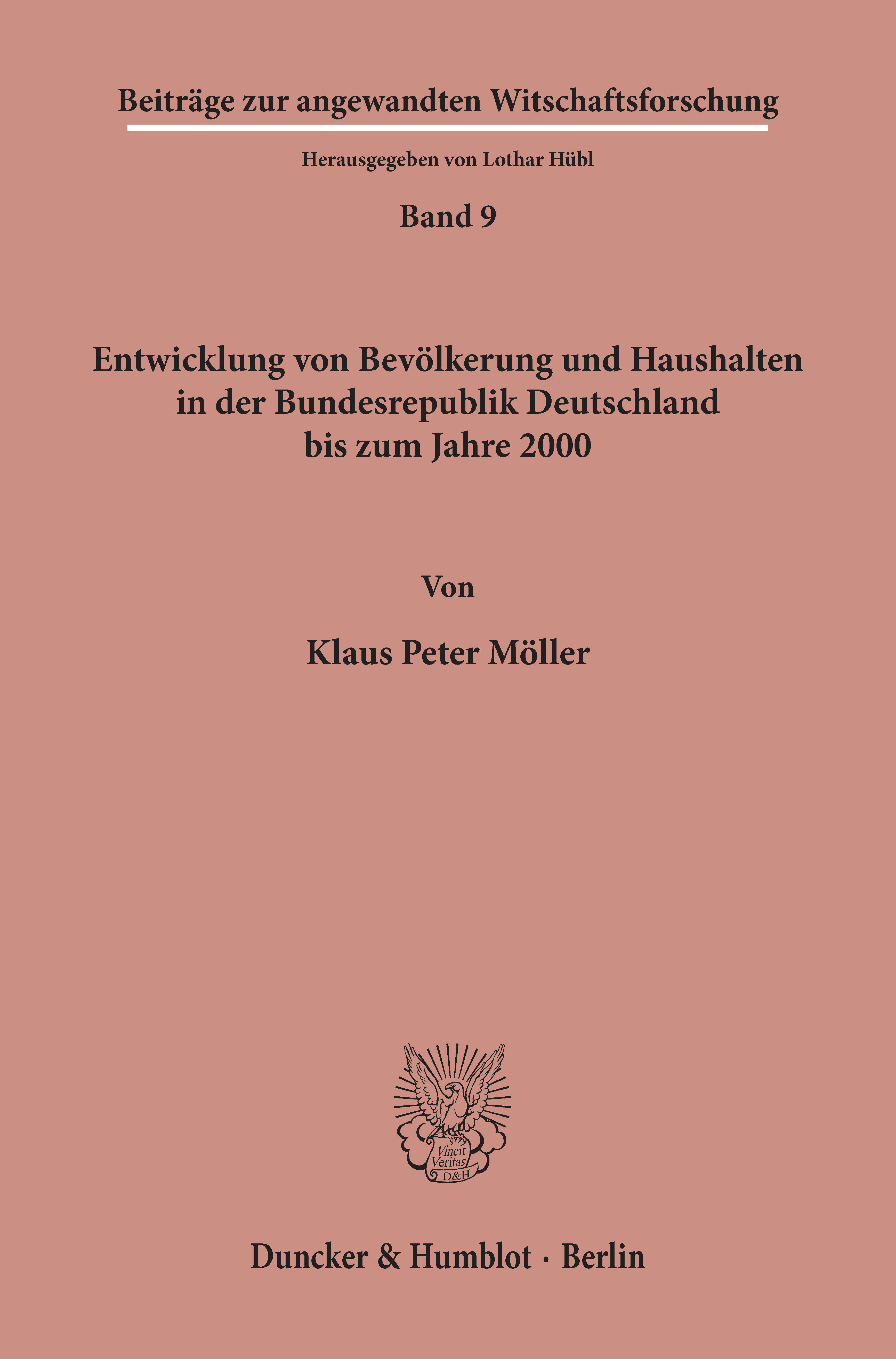 Entwicklung von Bevölkerung und Haushalten in der Bundesrepublik Deutschland bis zum Jahre 2000