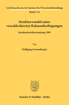 Strukturwandel unter verschlechterten Rahmenbedingungen Strukturwandel unter verschlechterten Rahmenbedingungen