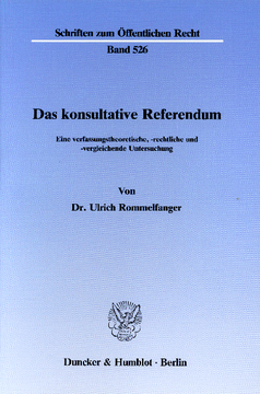 Das konsultative Referendum Das konsultative Referendum