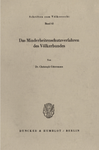Das Minderheitenschutzverfahren des Völkerbundes
