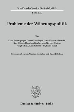 Probleme der Währungspolitik Probleme der Währungspolitik