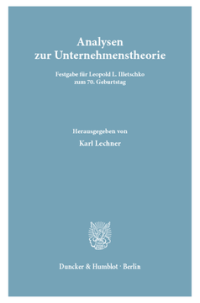 Analysen zur Unternehmenstheorie