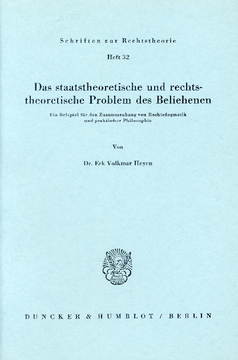 Das staatstheoretische und rechtstheoretische Problem des Beliehenen Das staatstheoretische und rechtstheoretische Problem des Beliehenen