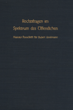 Rechtsfragen im Spektrum des Öffentlichen Rechtsfragen im Spektrum des Öffentlichen