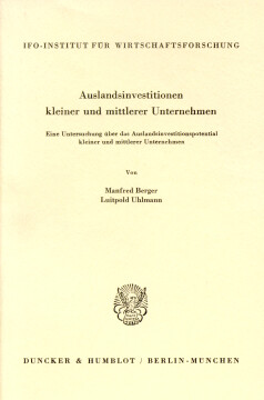 Auslandsinvestitionen kleiner und mittlerer Unternehmen Auslandsinvestitionen kleiner und mittlerer Unternehmen