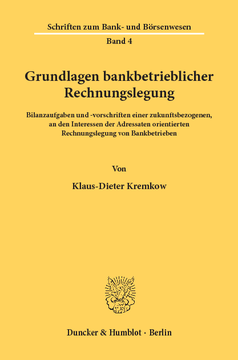 Grundlagen bankbetrieblicher Rechnungslegung Grundlagen bankbetrieblicher Rechnungslegung