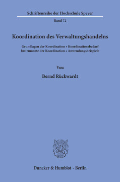 Koordination des Verwaltungshandelns Koordination des Verwaltungshandelns