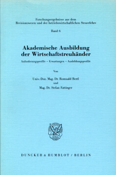 Akademische Ausbildung der Wirtschaftstreuhänder Akademische Ausbildung der Wirtschaftstreuhänder